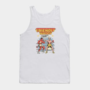 friendly match Tank Top